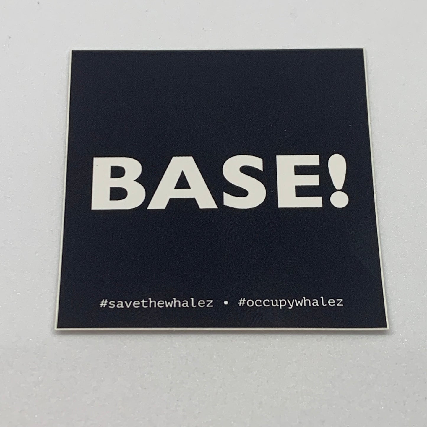 BASE!