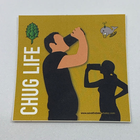 Chug Life Sticker