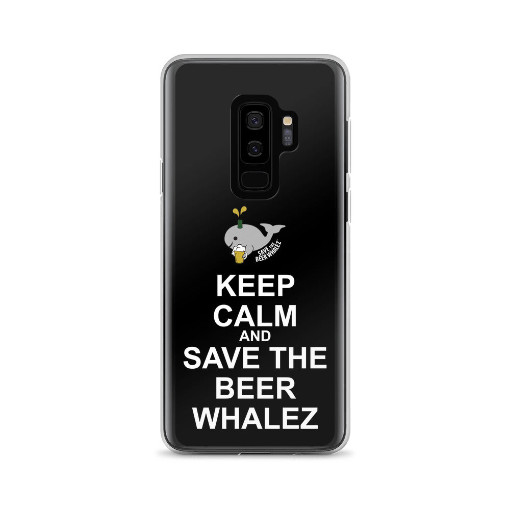 Keep Calm and Save the Beer Whalez Samsung Case