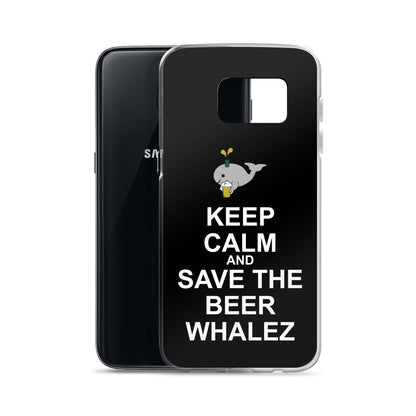 Keep Calm and Save the Beer Whalez Samsung Case